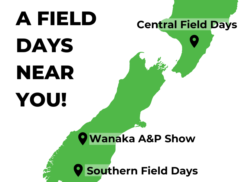 See us at a Field Days Event Near You, this February & March!